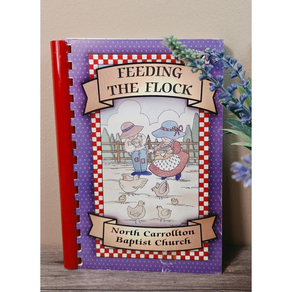 Other - Feeding the Flock Cookbook North Carrollton Baptist Church Mississippi VG